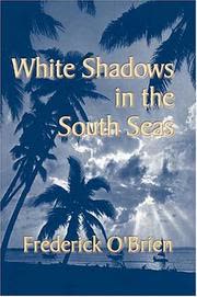 Cover of White Shadows in the South Seas