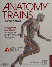 Cover of Anatomy Trains by Thomas Myers