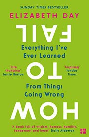 Cover of How to Fail by Elizabeth Day