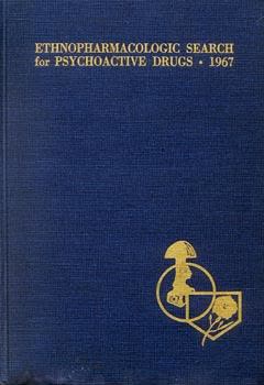 Cover of Proceedings of the 1967 conference on the Ethno-Pharmacologic Search for Psychoactive Drugs by National Institute of Mental Health
