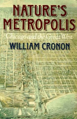 Cover of Nature's Metropolis: Chicago and the Great West