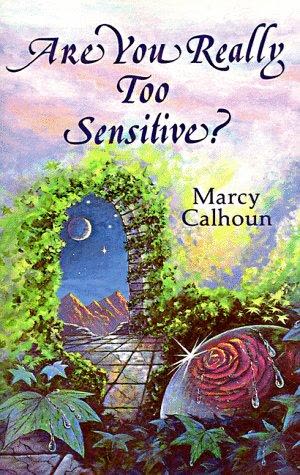 Cover of Too Sensitive: Rejection, Resilience, and the Science of Feeling Deeply by Sasha