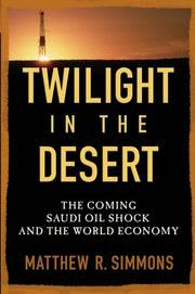 Cover of Twilight in the Desert by Matthew R. Simmons