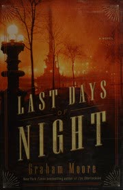 Cover of The Last Days of Night by Graham Moore