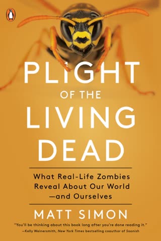 Cover of Plight of the Living Dead: What Real-Life Zombies Reveal About Our World—and Ourselves