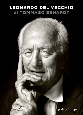 Cover of Leonardo Del Vecchio: The Biography by Tommaso Ebhardt