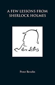 Cover of A Few Lessons from Sherlock Holmes by Peter Bevelin