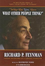 Cover of What Do You Care What Other People Think? by Richard Feynman