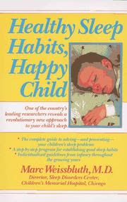 Cover of Healthy Sleep Habits, Happy Child by Marc Weissbluth