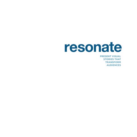 Cover of Resonate: Present Visual Stories That Transform Audiences by Nancy Duarte