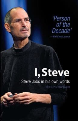 Cover of I, Steve: Steve Jobs in His Own Words by Steve Jobs