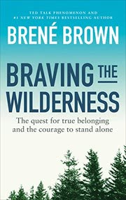 Cover of Braving the Wilderness by Brené Brown
