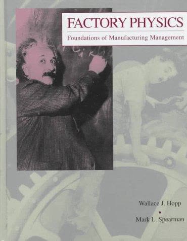 Cover of Factory Physics by Wallace J. Hopp and Mark L. Spearman