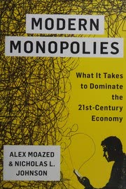 Cover of Modern Monopolies by Alex Moazed