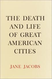 Cover of The Death and Life of Great American Cities by Jane Jacobs