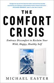 Cover of The Comfort Crisis