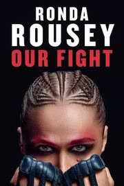 Cover of Our Fight by Ronda Rousey