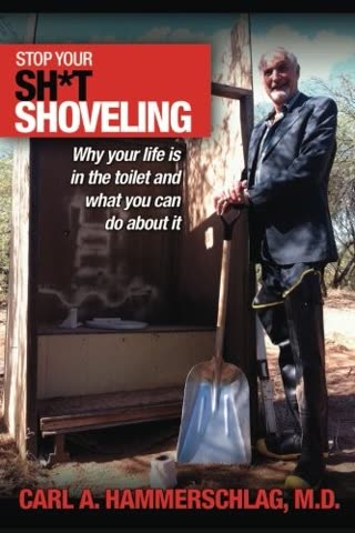 Cover of Shoveling Sh: A Love Story About the Entrepreneur's Messy Path to Success