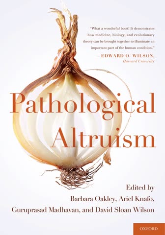 Cover of Pathological Altruism by Barbara Oakley