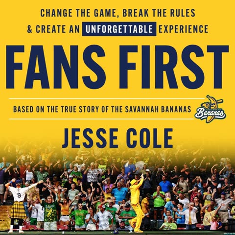 Cover of Fans First: Change the Game, Break the Rules & Create an Unforgettable Experience