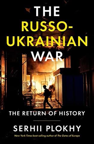 Cover of The Russo-Ukrainian War: The Return of History