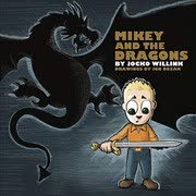 Cover of Mikey and the Dragons by Jocko Willink
