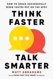 Cover of Think Faster, Talk Smarter