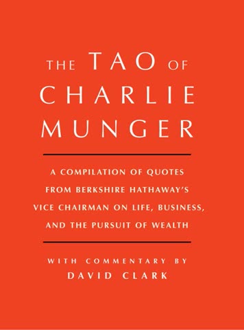 Cover of The Tao of Charlie Munger by David Clark
