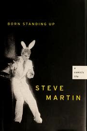 Cover of Born Standing Up by Steve Martin