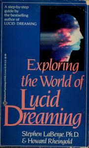 Cover of Exploring the World of Lucid Dreaming by Stephen LaBerge