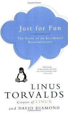 Cover of Just for Fun: The Story of an Accidental Revolutionary by Linus Torvalds