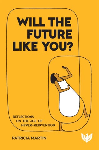 Cover of Will the Future Like You?