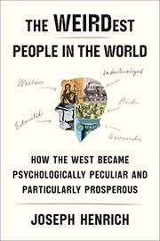 Cover of The Weirdest People in the World by Joseph Henrich