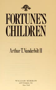 Cover of Fortune's Children: The Fall of the House of Vanderbilt