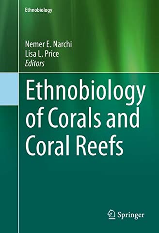 Cover of Ethnobiology of corals and coral reefs