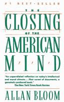 Cover of The Closing of the American Mind by Allan Bloom