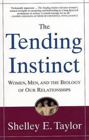 Cover of The Tending Instinct by Shelley Taylor