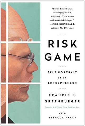 Cover of Risk Game: A Self-Portrait of an Entrepreneur by Francis J. Greenberger