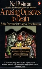 Cover of Amusing Ourselves to Death