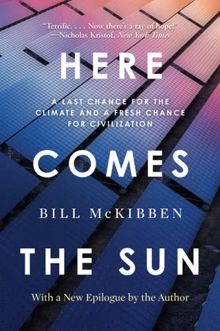 Cover of Here Comes The Sun: A lost chance for the climate and a fresh chance for civilization