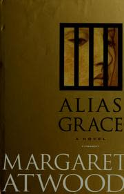Cover of Alias Grace by Margaret Atwood