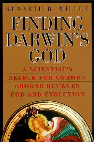 Cover of Finding Darwin's God: A Scientist's Search for Common Ground Between God and Evolution