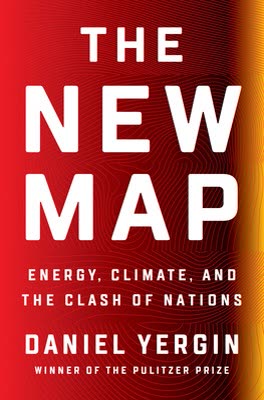 Cover of The New Map: Energy, Climate, and the Clash of Nations by Daniel Yergin