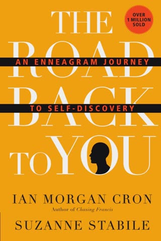 Cover of The Road Back to You: An Enneagram Journey to Self-Discovery by Ian Morgan Cron and Suzanne Stabile