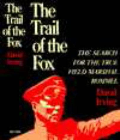 Cover of The Trail of the Fox: The Life of Field-Marshal Rommel