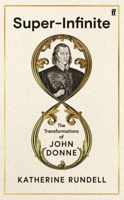 Cover of Super-Infinite: The Transformations of John Donne