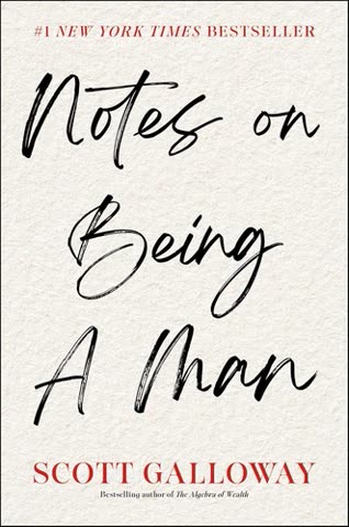 Cover of Notes on Being a Man: How to Address the Masculinity Crisis, Build Mental Strength, and Raise Conscious Sons