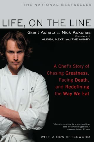 Cover of Life on the Line by Grant Achatz and Nick Kokonas