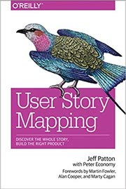 Cover of User Story Mapping by Jeff Patton