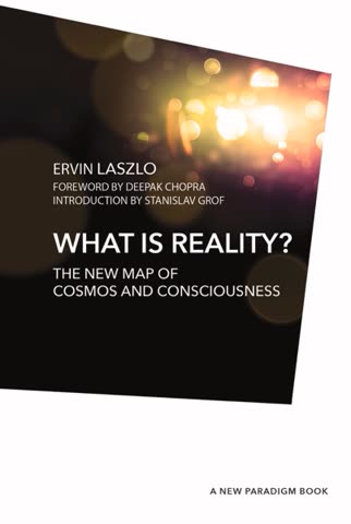 Cover of What Is Reality? by Ervin Laszlo